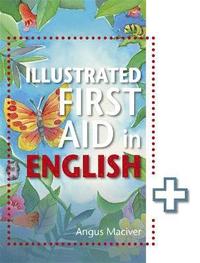 The Illustrated First Aid in English (hftad)