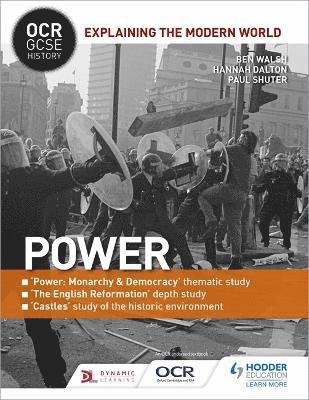 OCR GCSE History Explaining the Modern World: Power, Reformation and the Historic Environment (häftad)