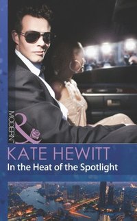 In The Heat Of The Spotlight (e-bok)
