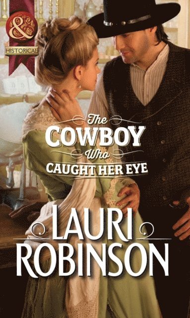 Cowboy Who Caught Her Eye (e-bok)