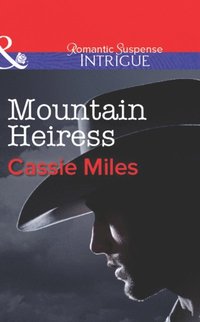 MOUNTAIN HEIRESS EB (e-bok)