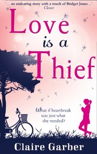 Love Is A Thief (e-bok)