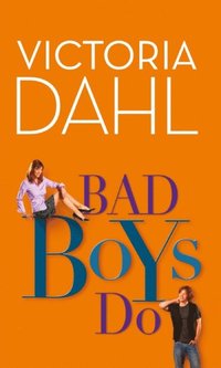 Bad Boys Do (e-bok)