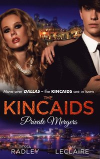 THE KINCAIDS: PRIVATE MERGERS (e-bok)