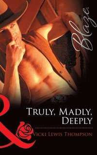 Truly, Madly, Deeply (e-bok)