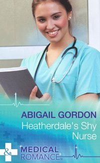 HEATHERDALES SHY NURSE EB (e-bok)
