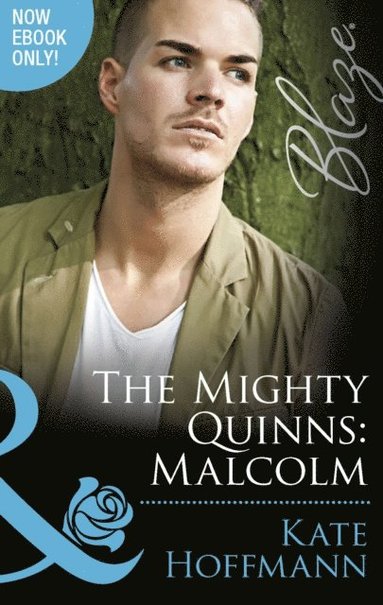 THE MIGHTY QUINNS: MALCOLM (e-bok)