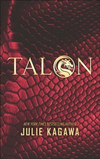 Talon The Talon Saga Book 1 Julie Kagawa Ebok Bokus