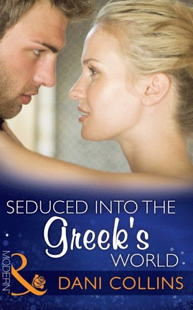 SEDUCED INTO THE GREEK''S WORLD (e-bok)