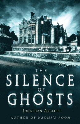 The Silence of Ghosts (hftad)