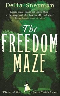 The Freedom Maze (hftad)