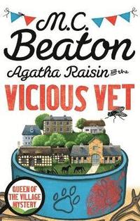 Agatha Raisin and the Vicious Vet (hftad)