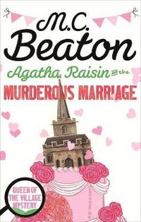 Agatha Raisin and the Murderous Marriage (hftad)
