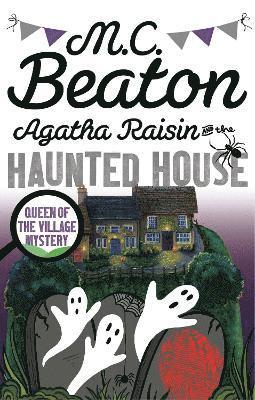 Agatha Raisin and the Haunted House (hftad)