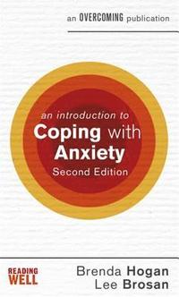 An Introduction to Coping with Anxiety, 2nd Edition (häftad)