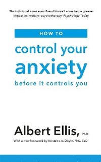 How to Control Your Anxiety (hftad)