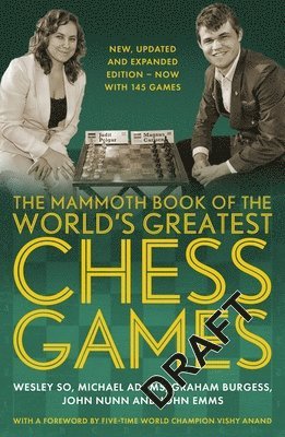Mammoth Book of the World's Greatest Chess Games . (inbunden)