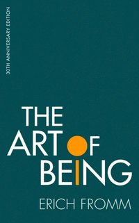 The Art of Being (häftad)