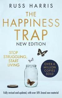 The Happiness Trap 2nd Edition (häftad)
