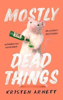 Mostly Dead Things (häftad)