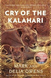 Cry Of The Kalahari (häftad)