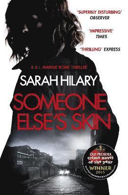 Someone Else's Skin (D.I. Marnie Rome 1): Winner of the Crime Novel of the Year (hftad)