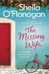 Missing Wife: The uplifting and compelling smash-hit bestseller!