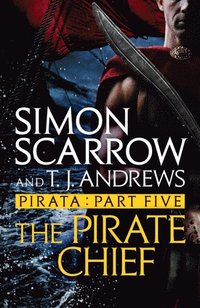 Pirata: The Pirate Chief (e-bok)