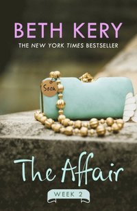 Affair: Week Two (e-bok)