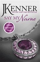 Say My Name: Stark International 1 (häftad)