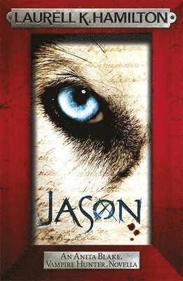 Jason (An Anita Blake, Vampire Hunter, novella) (häftad)
