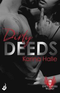 Dirty Deeds: Dirty Angels 2 (hftad)