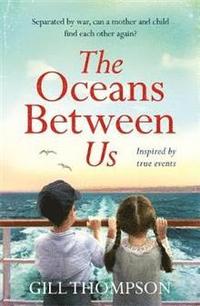The Oceans Between Us (hftad)