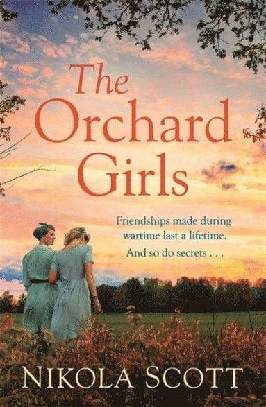 The Orchard Girls (h�ftad)