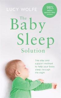 The Baby Sleep Solution (häftad)