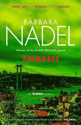 Forfeit (Ikmen Mystery 23) (häftad)