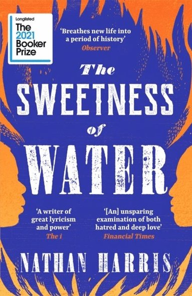 Sweetness of Water (häftad)