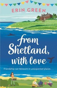 From Shetland, With Love (hftad)