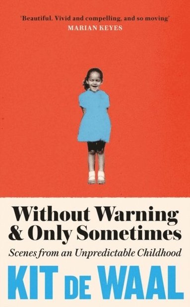 Without Warning and Only Sometimes (h�ftad)