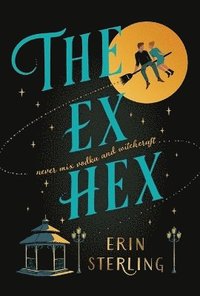 The Ex Hex (häftad)