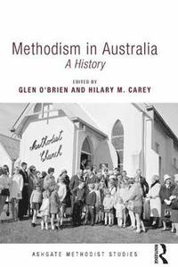 Methodism in Australia (inbunden)