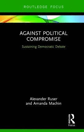 Against Political Compromise (häftad)