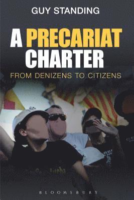 A Precariat Charter (inbunden)