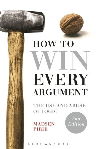 How to Win Every Argument (häftad)