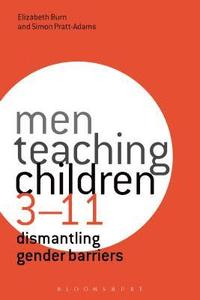 Men Teaching Children 3-11 (inbunden)