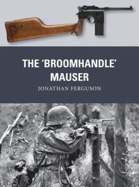 The Broomhandle Mauser (hftad)