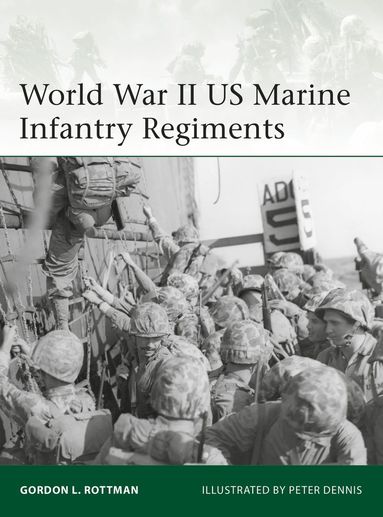 World War II US Marine Infantry Regiments (h�ftad)