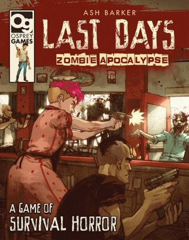 Last Days: Zombie Apocalypse (e-bok)