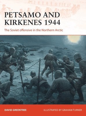 Petsamo and Kirkenes 1944 (hftad)