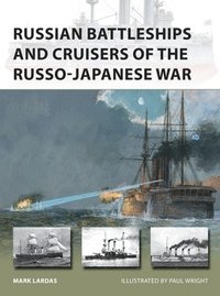 Russian Battleships and Cruisers of the Russo-Japanese War (häftad)
